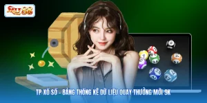 TP Xổ Số - Bảng Thống Kê Dữ Liệu Quay Thưởng Mới 9K